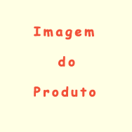 Aqui ficaria a imagem do seu produto caso quisesse colocar